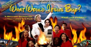 Movie poster for What Would Jesus Buy with a pic of a pastor and flames
